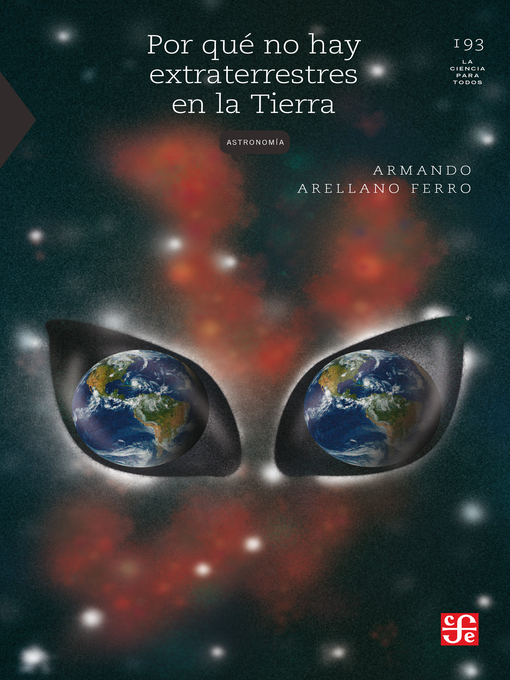 Detalles del título Por qué no hay extraterrestres en la Tierra de Armando Arellano - Disponible